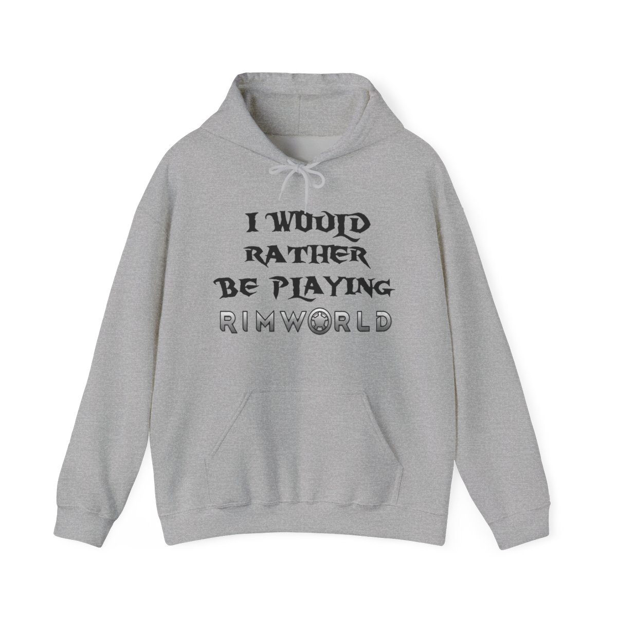 I would rather be playing Rimworld - Official Hoodies merchandise